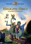 Magiczny miecz: Legenda Camelotu