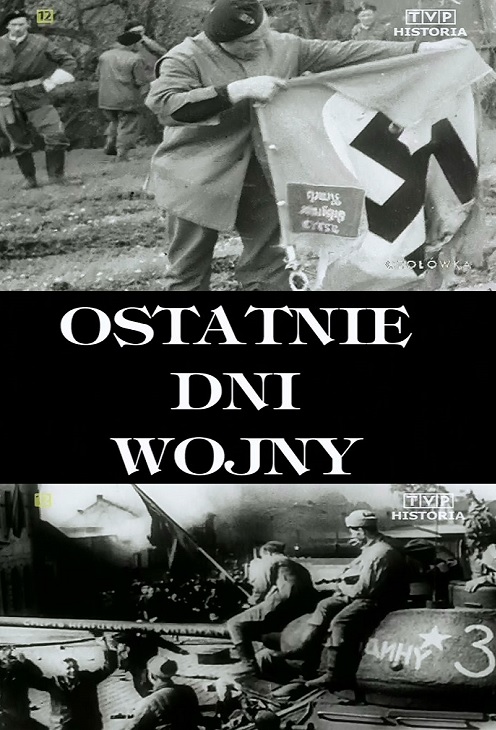 Ostatnie Dni Wojny