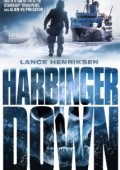 Harbinger Down