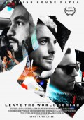 Swedish House Mafia: Leave The World Behind