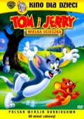 Tom i Jerry: Wielka ucieczka