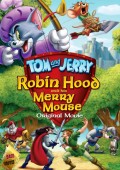 Tom i Jerry: Robin Hood i jego Księżna Mysz