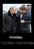 Groźny. Czeczeński tygrys Putina