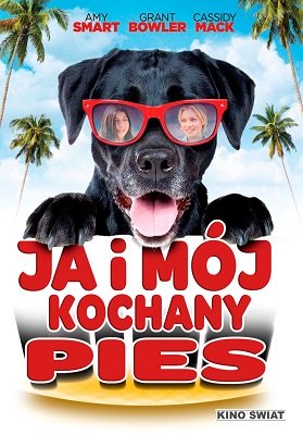 Ja i mój kochany pies cały film CDA