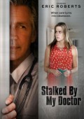 Stalked by My Doctor