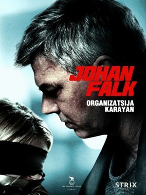 Johan Falk: Organizatsija Karayan