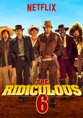 The Ridiculous 6