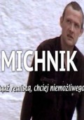 Michnik. Bądź realistą, chciej niemożliwego