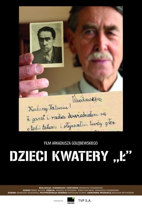 Dzieci kwatery „Ł”