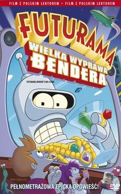 Futurama: Wielka wyprawa Bendera cały film CDA