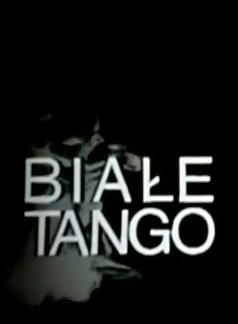 Białe tango zalukaj online