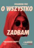 O wszystko zadbam