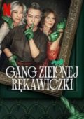 Gang Zielonej Rękawiczki