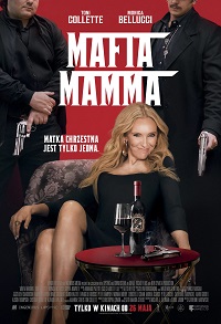 Mafia Mamma cały film CDA